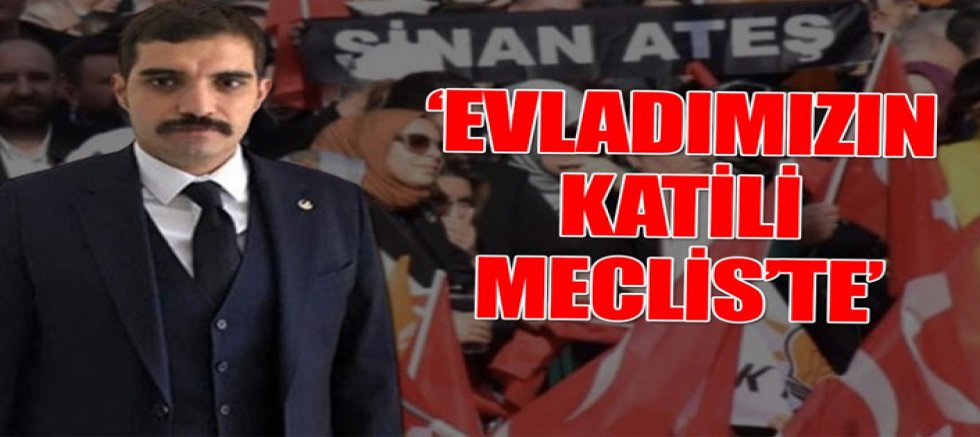 Sinan Ateş’in ailesinden Erdoğan’a sert tepki