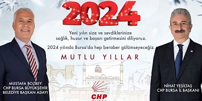 2024 yılında Bursa'da hep beraber gülümseyeceğiz
