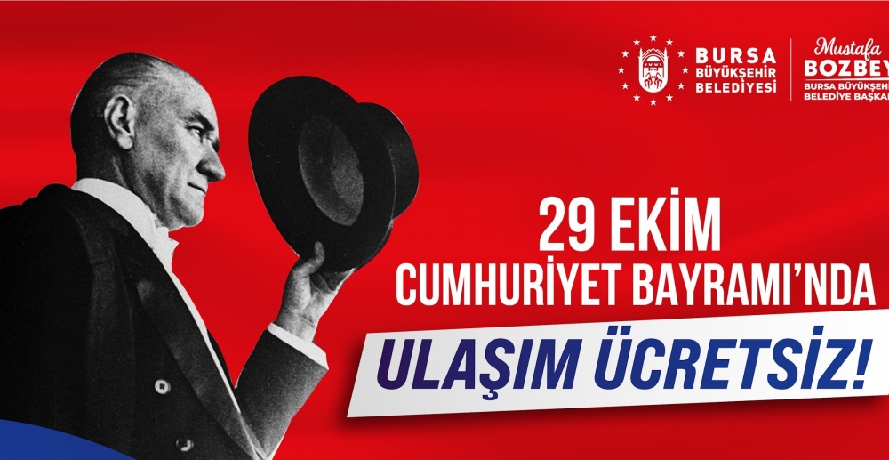 29 Ekim’de toplu ulaşım ücretsiz