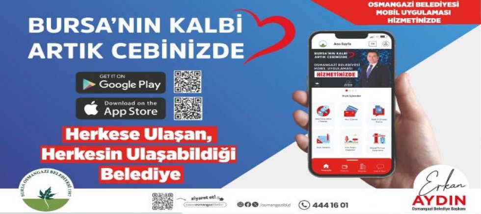 Bursa’nın kalbi artık cebinizde