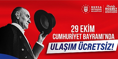 29 Ekim’de toplu ulaşım ücretsiz