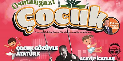 Osmangazi Çocuk yayın hayatına başladı